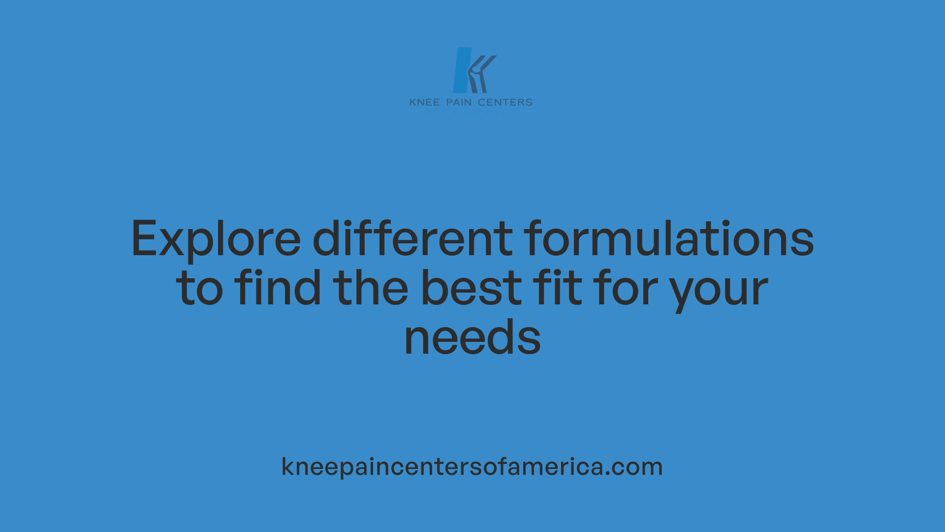 Explore different formulations to find the best fit for your needs