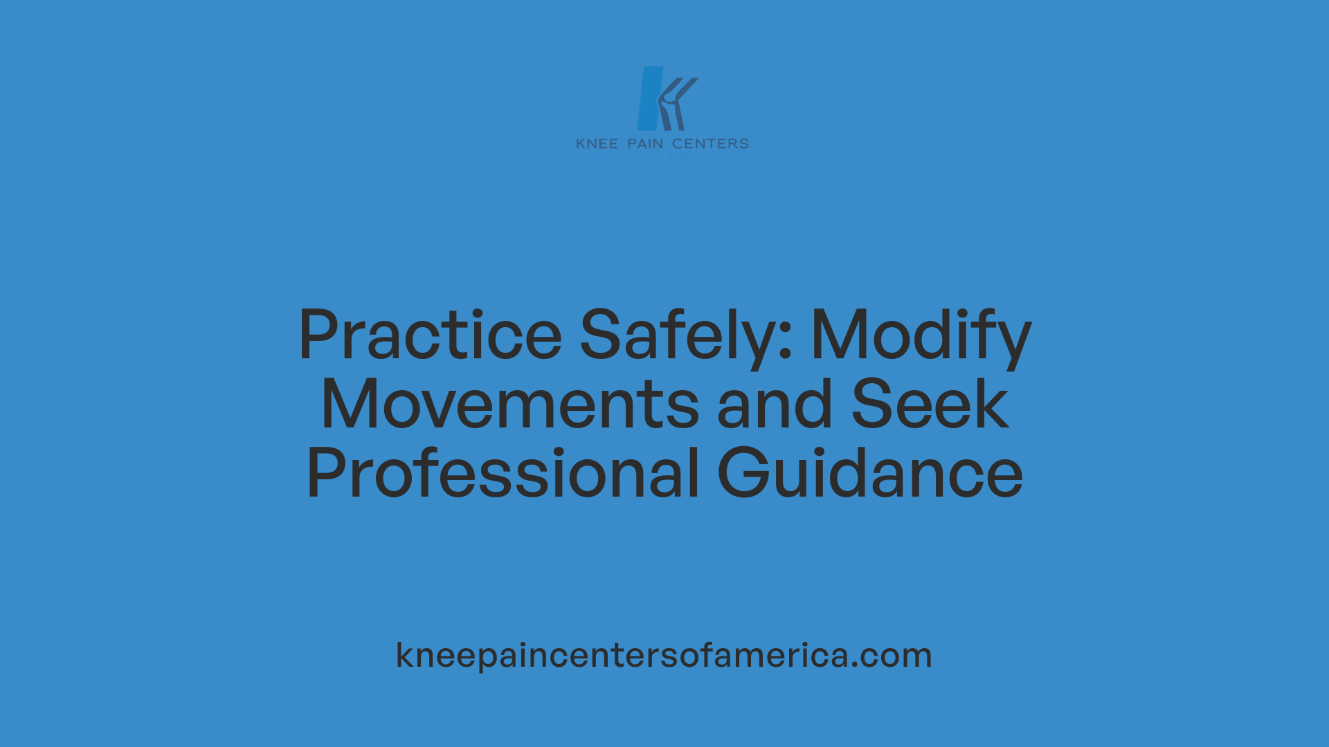 Practice Safely: Modify Movements and Seek Professional Guidance