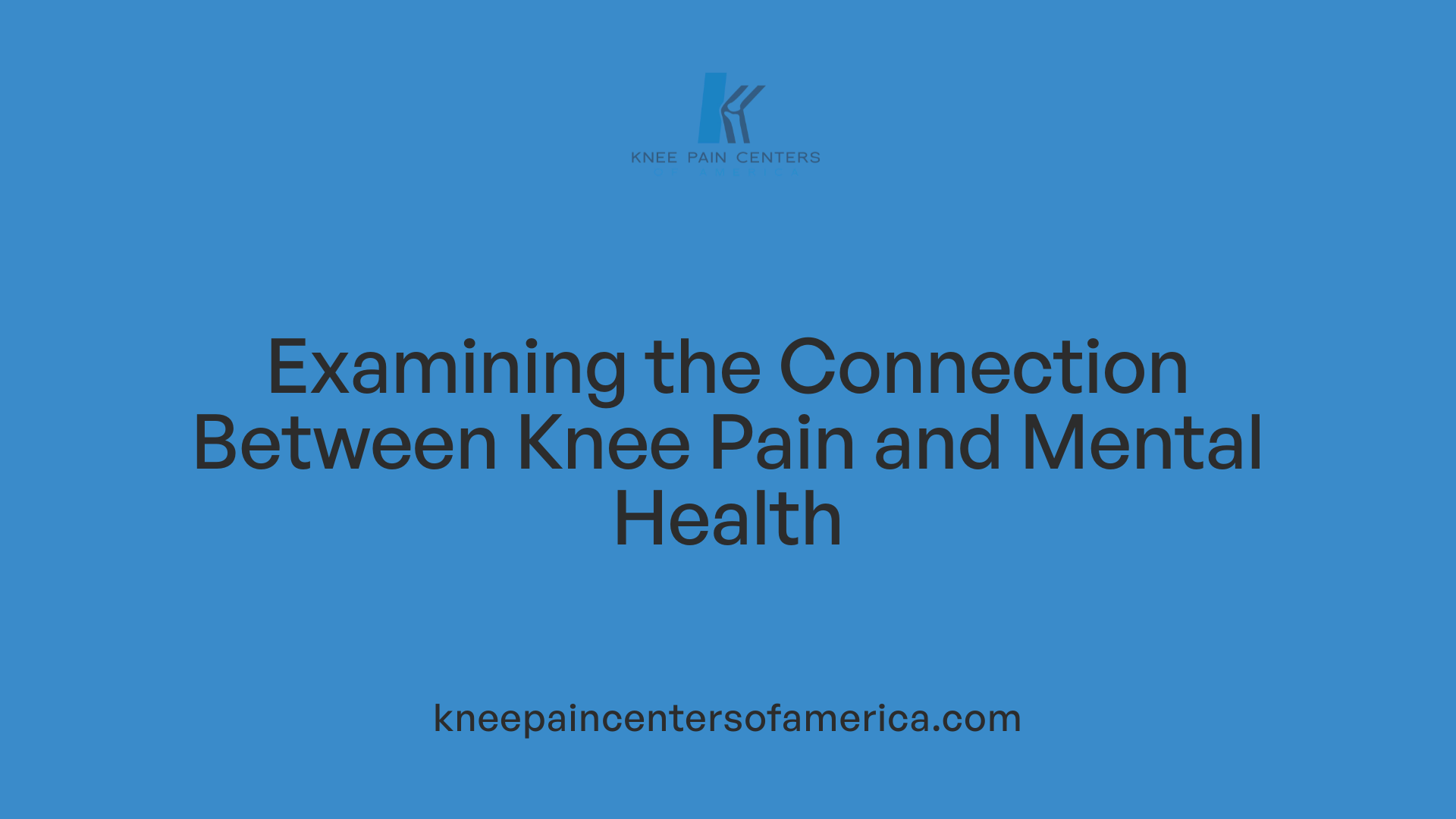 Examining the Connection Between Knee Pain and Mental Health