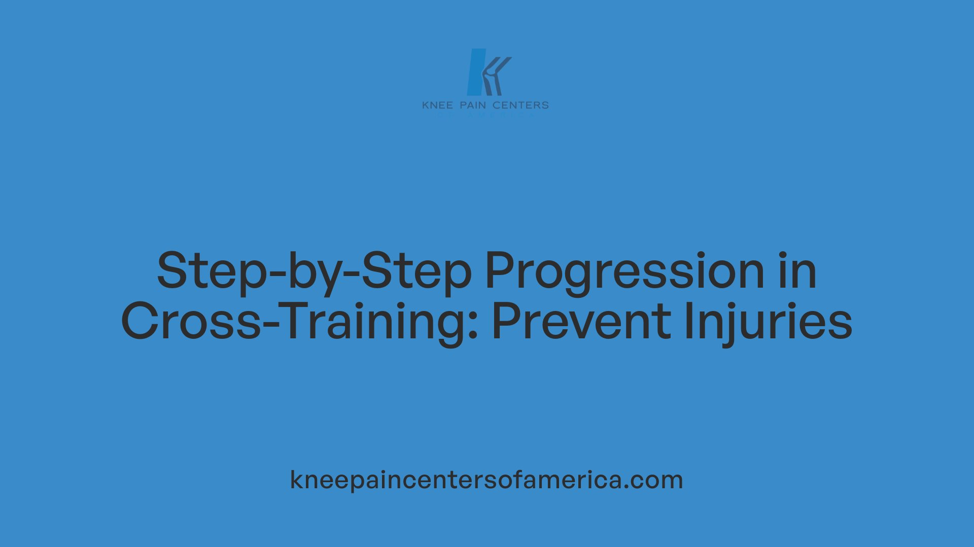 Step-by-Step Progression in Cross-Training: Prevent Injuries