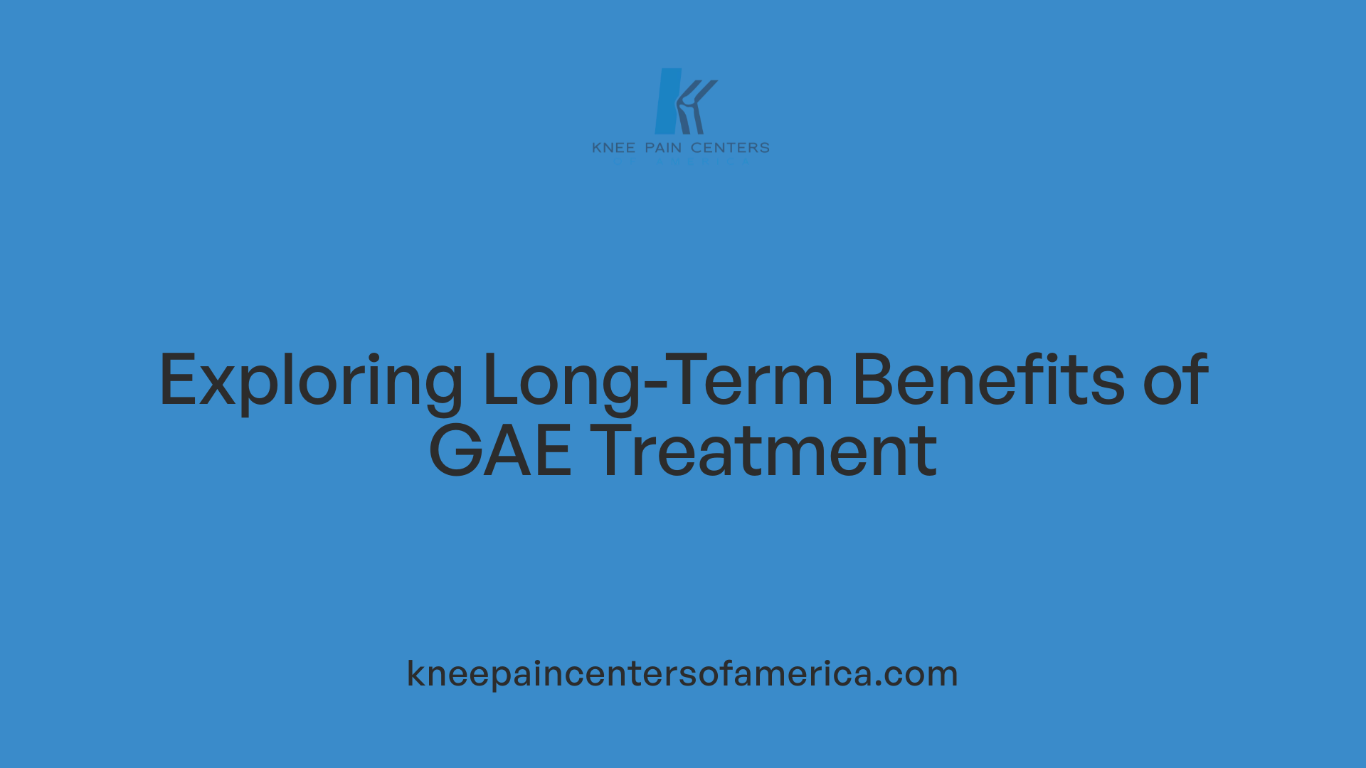 Exploring Long-Term Benefits of GAE Treatment