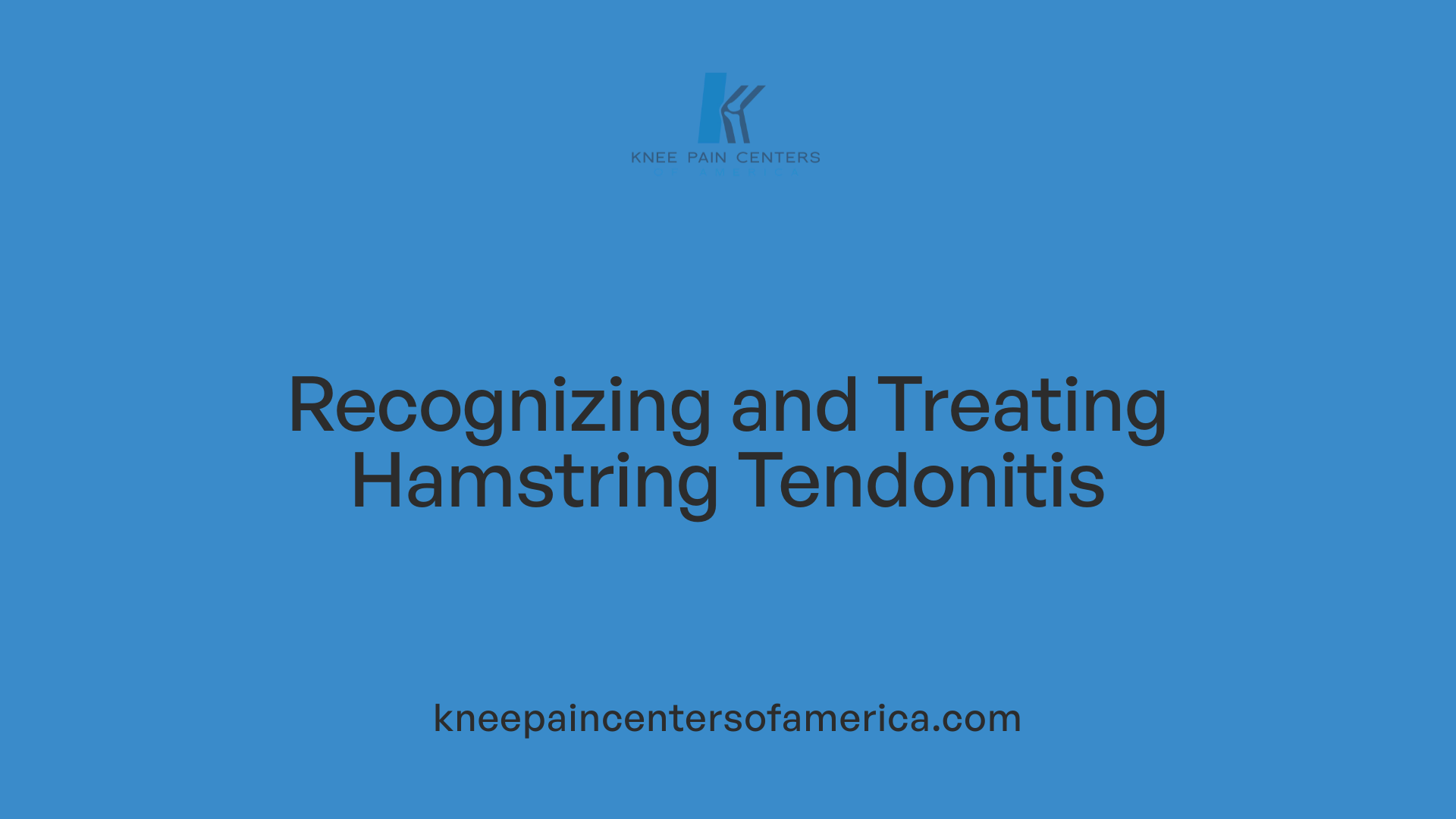 Recognizing and Treating Hamstring Tendonitis