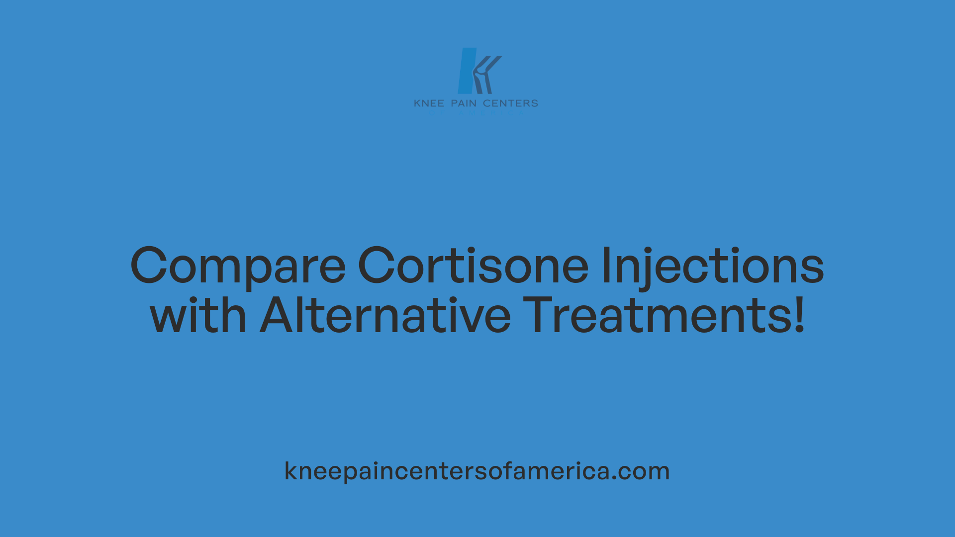 Compare Cortisone Injections with Alternative Treatments!
