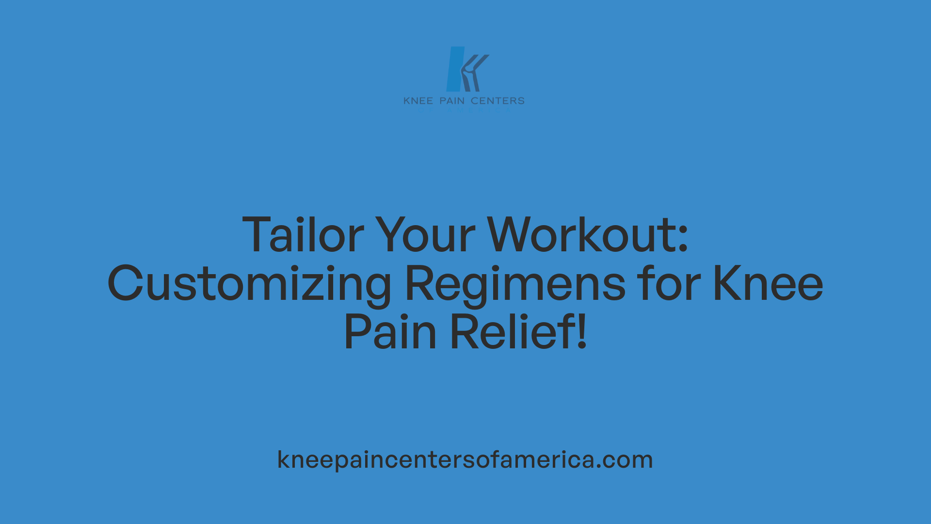 Tailor Your Workout: Customizing Regimens for Knee Pain Relief!