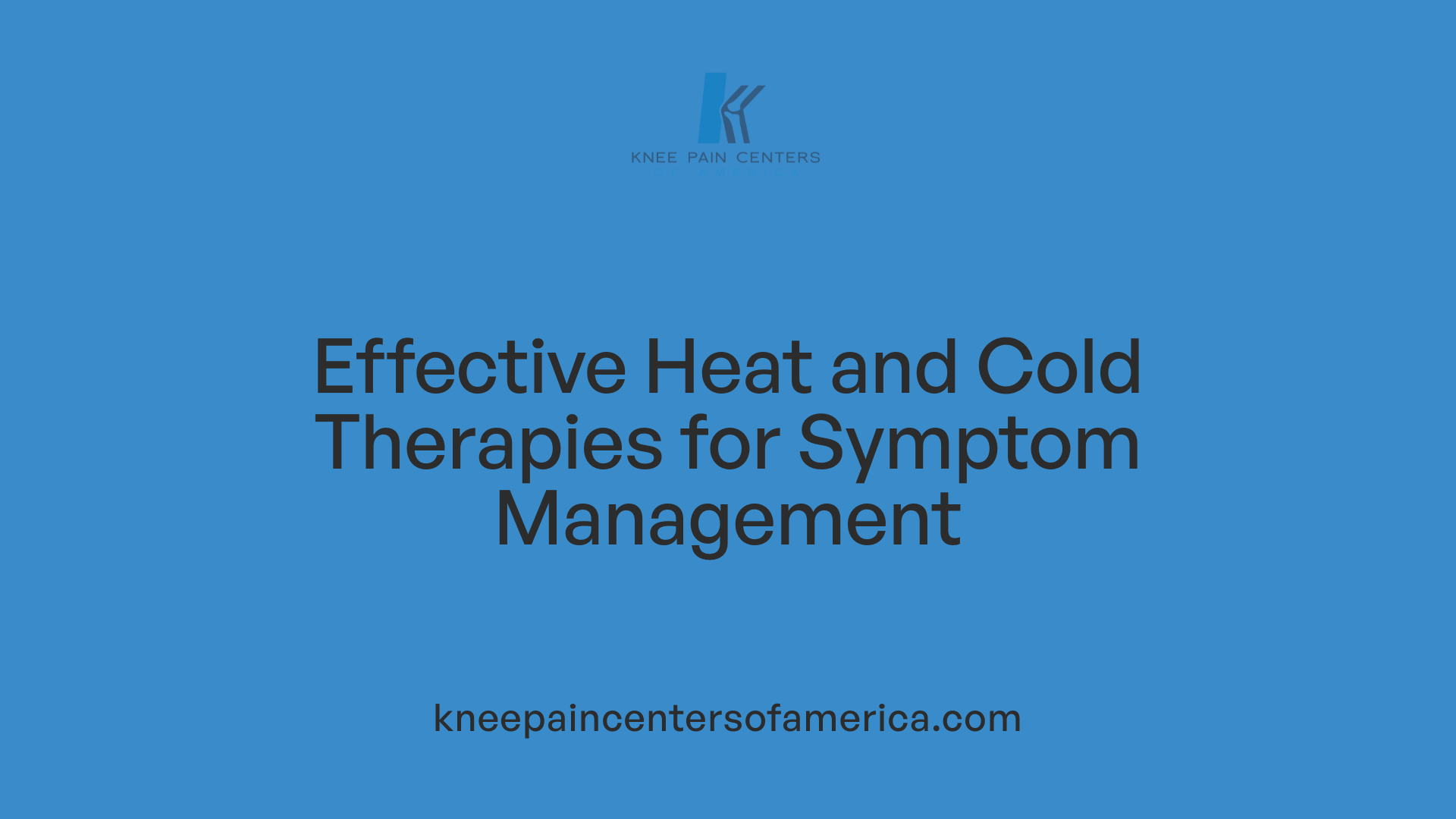 Effective Heat and Cold Therapies for Symptom Management