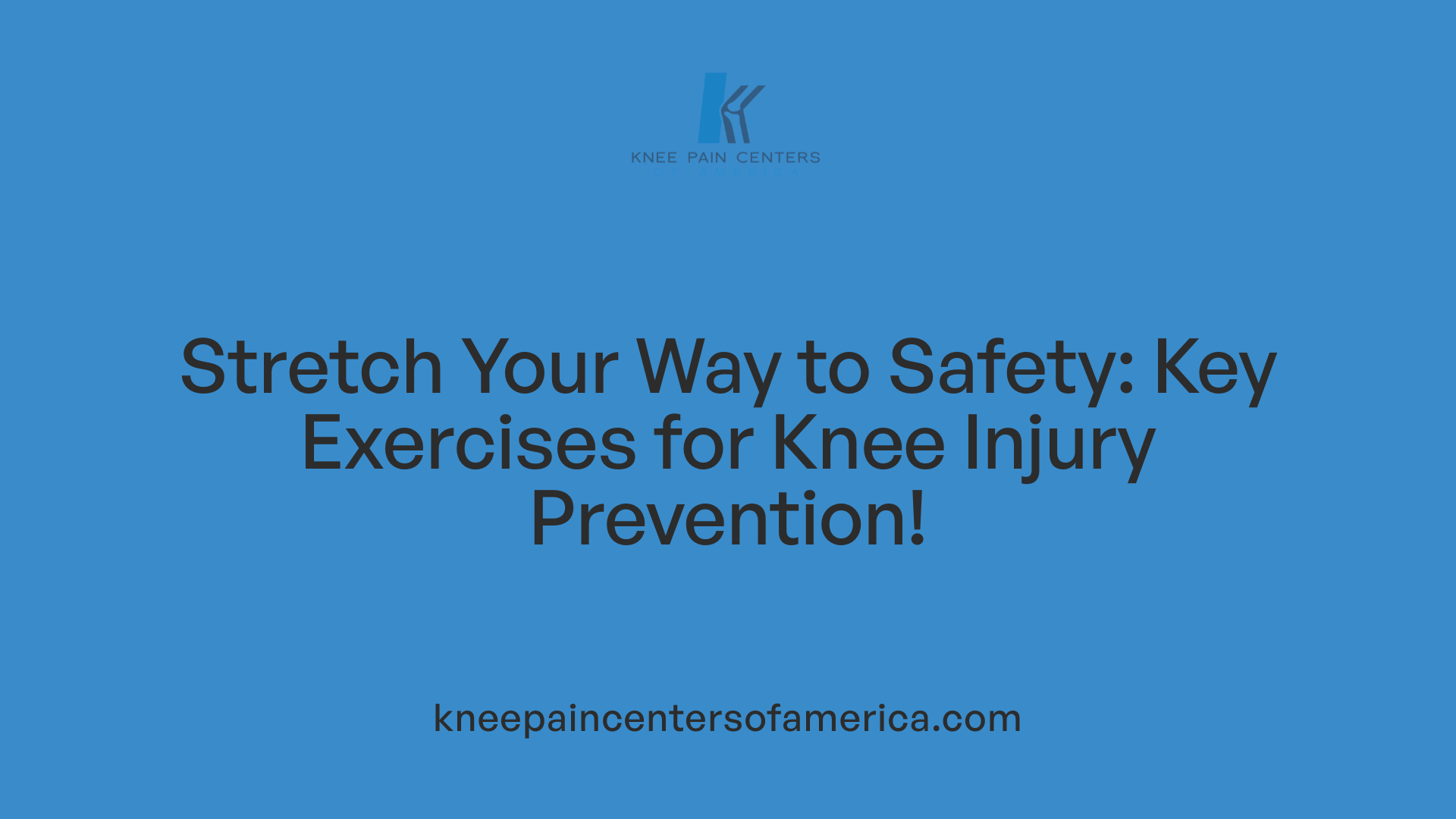 Stretch Your Way to Safety: Key Exercises for Knee Injury Prevention!