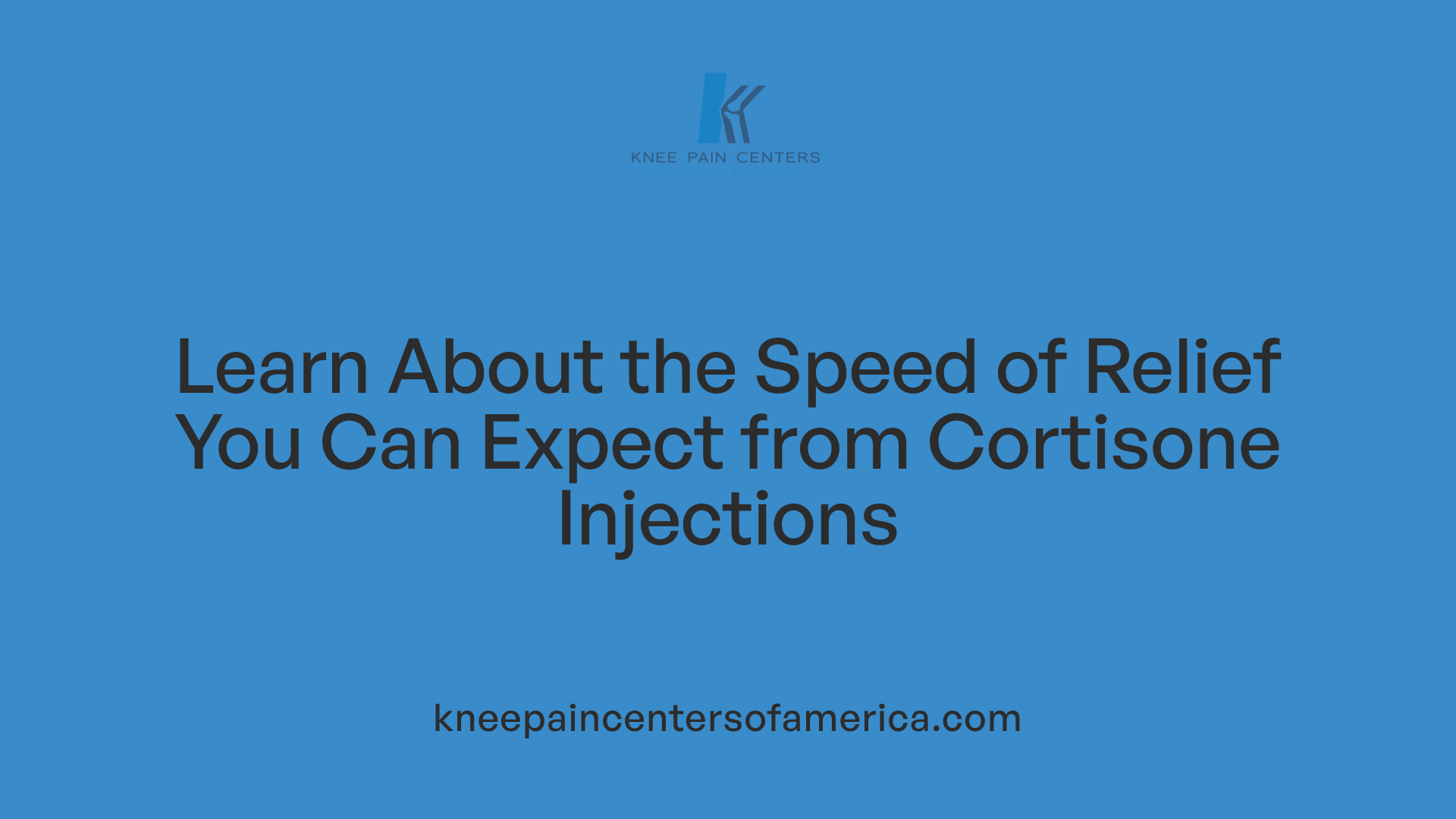 Learn About the Speed of Relief You Can Expect from Cortisone Injections