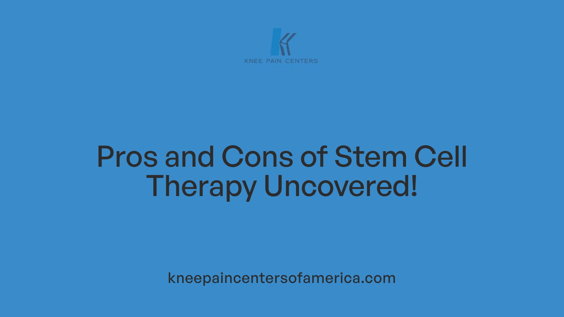 Pros and Cons of Stem Cell Therapy Uncovered!