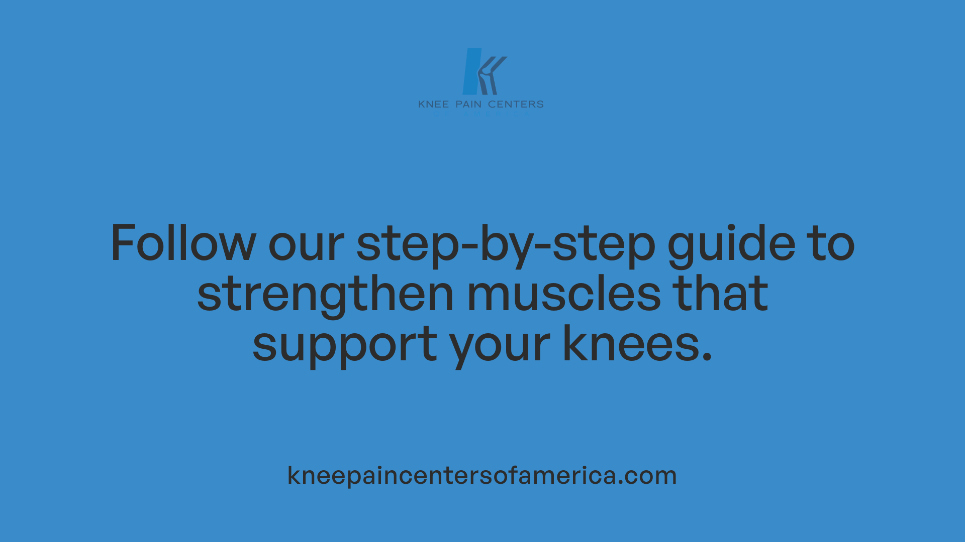 Follow our step-by-step guide to strengthen muscles that support your knees.