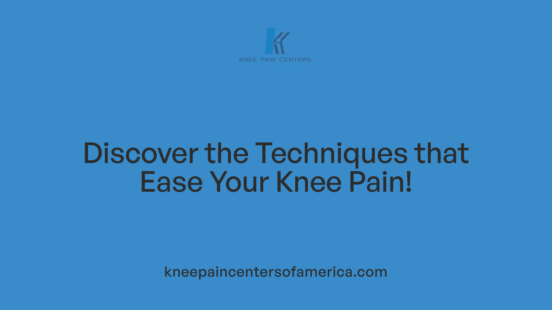 Discover the Techniques that Ease Your Knee Pain!