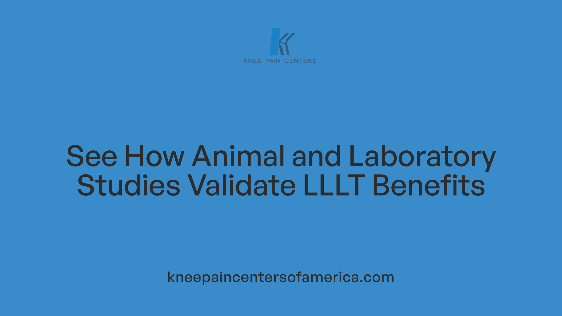 See How Animal and Laboratory Studies Validate LLLT Benefits