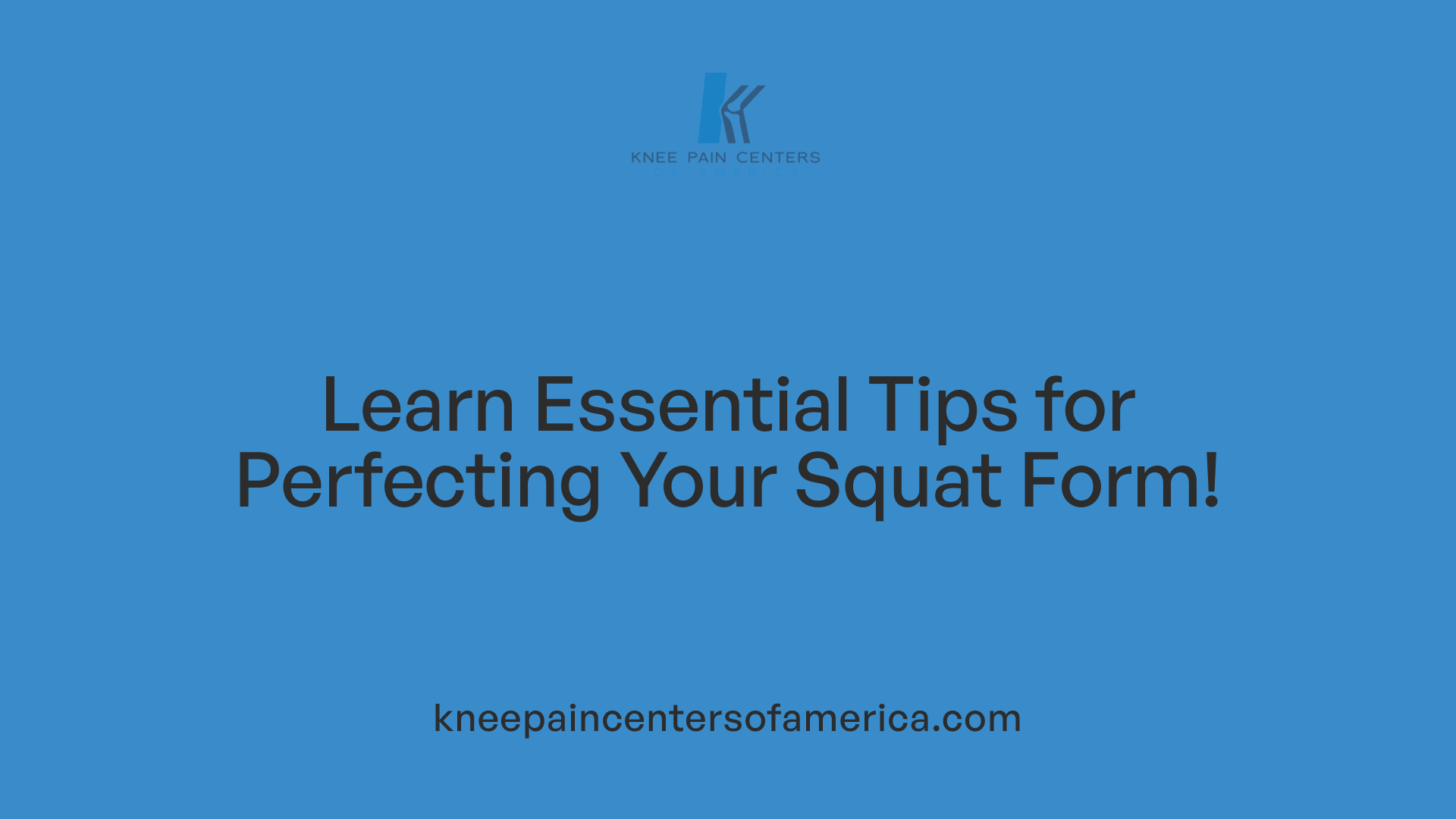 Learn Essential Tips for Perfecting Your Squat Form!