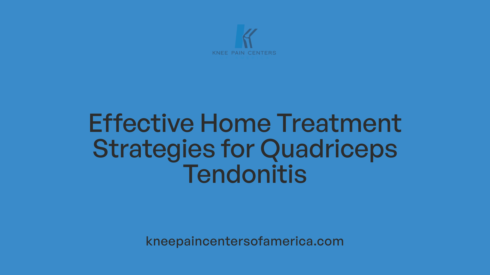 Effective Home Treatment Strategies for Quadriceps Tendonitis