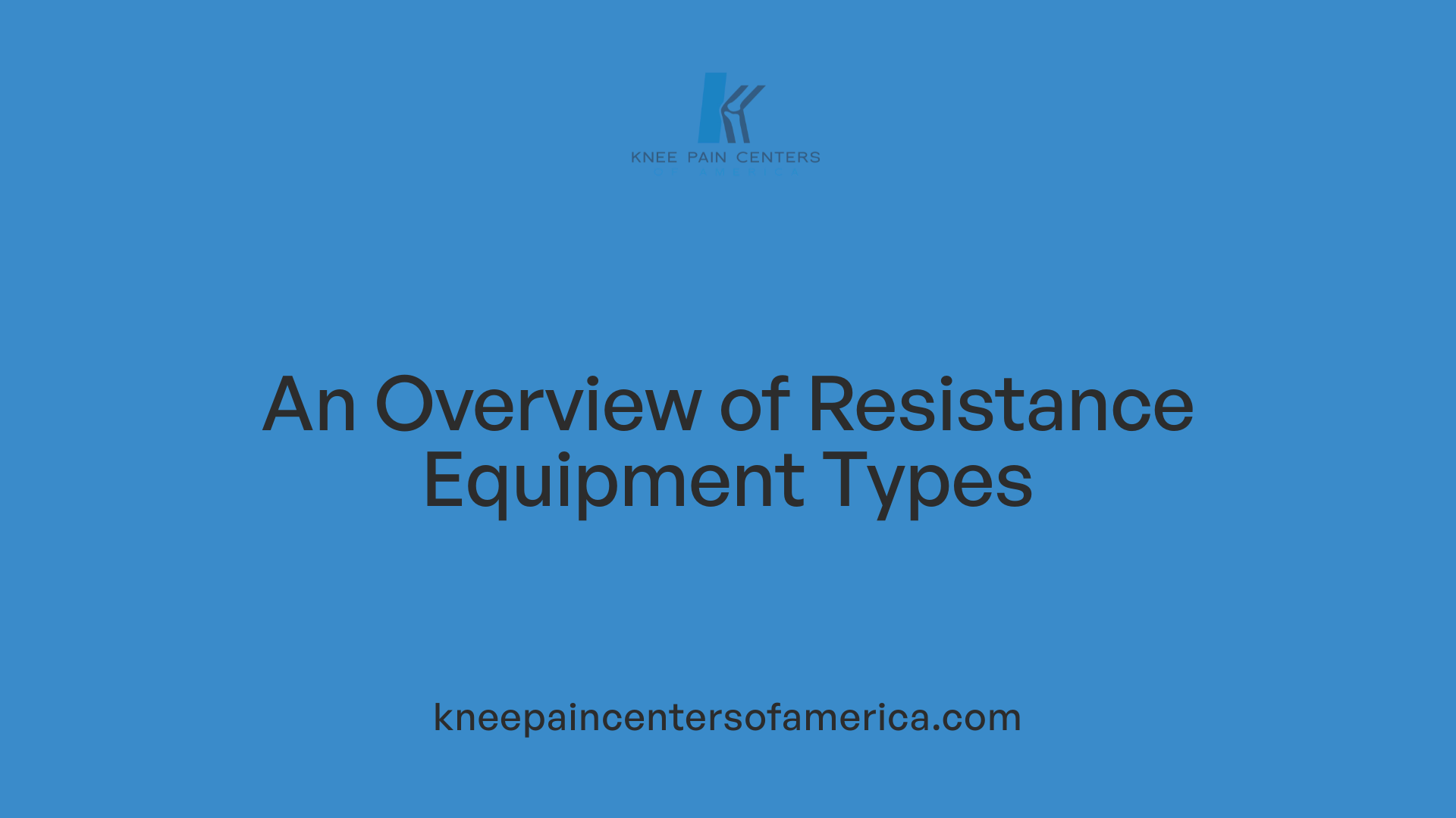 An Overview of Resistance Equipment Types