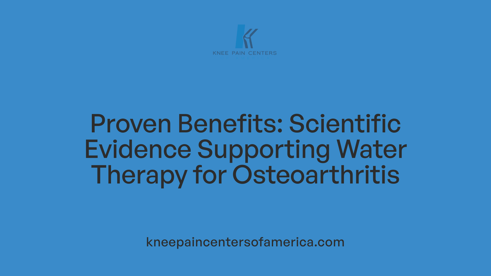 Proven Benefits: Scientific Evidence Supporting Water Therapy for Osteoarthritis