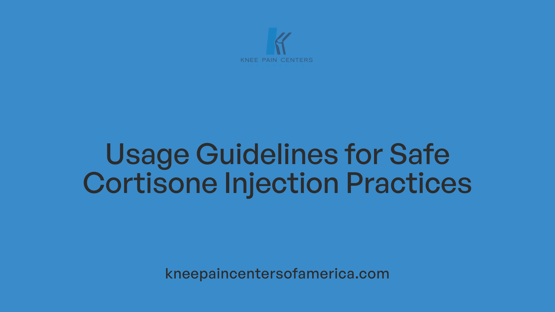 Usage Guidelines for Safe Cortisone Injection Practices