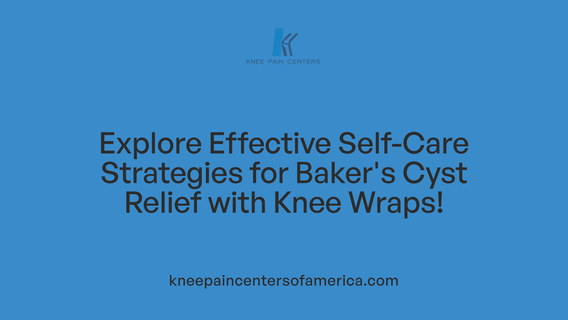 Explore Effective Self-Care Strategies for Baker's Cyst Relief with Knee Wraps!