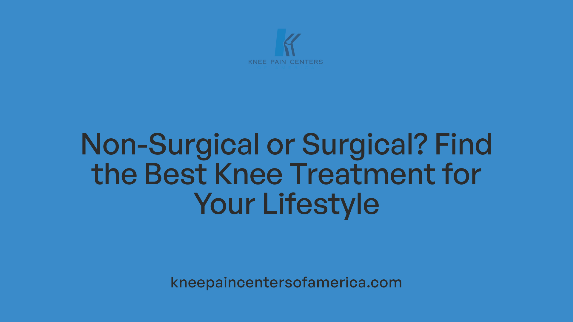 Non-Surgical or Surgical? Find the Best Knee Treatment for Your Lifestyle