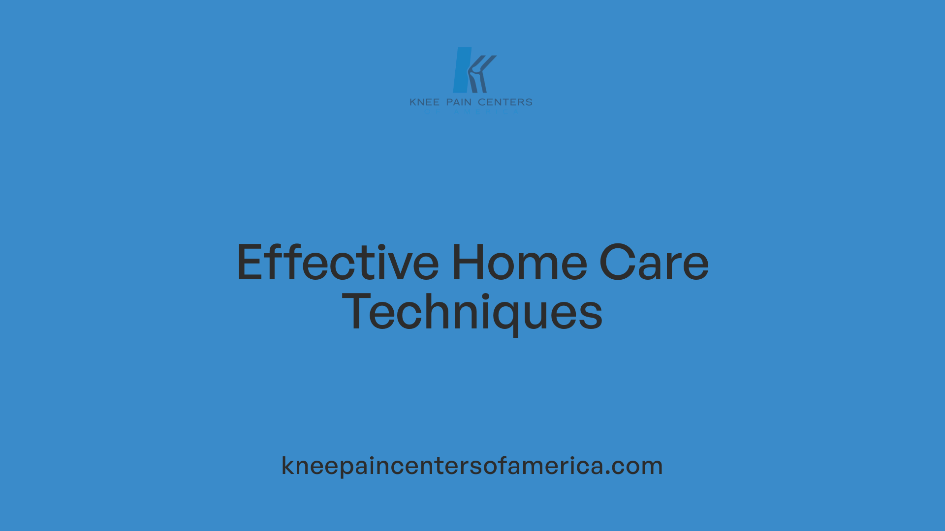 Effective Home Care Techniques