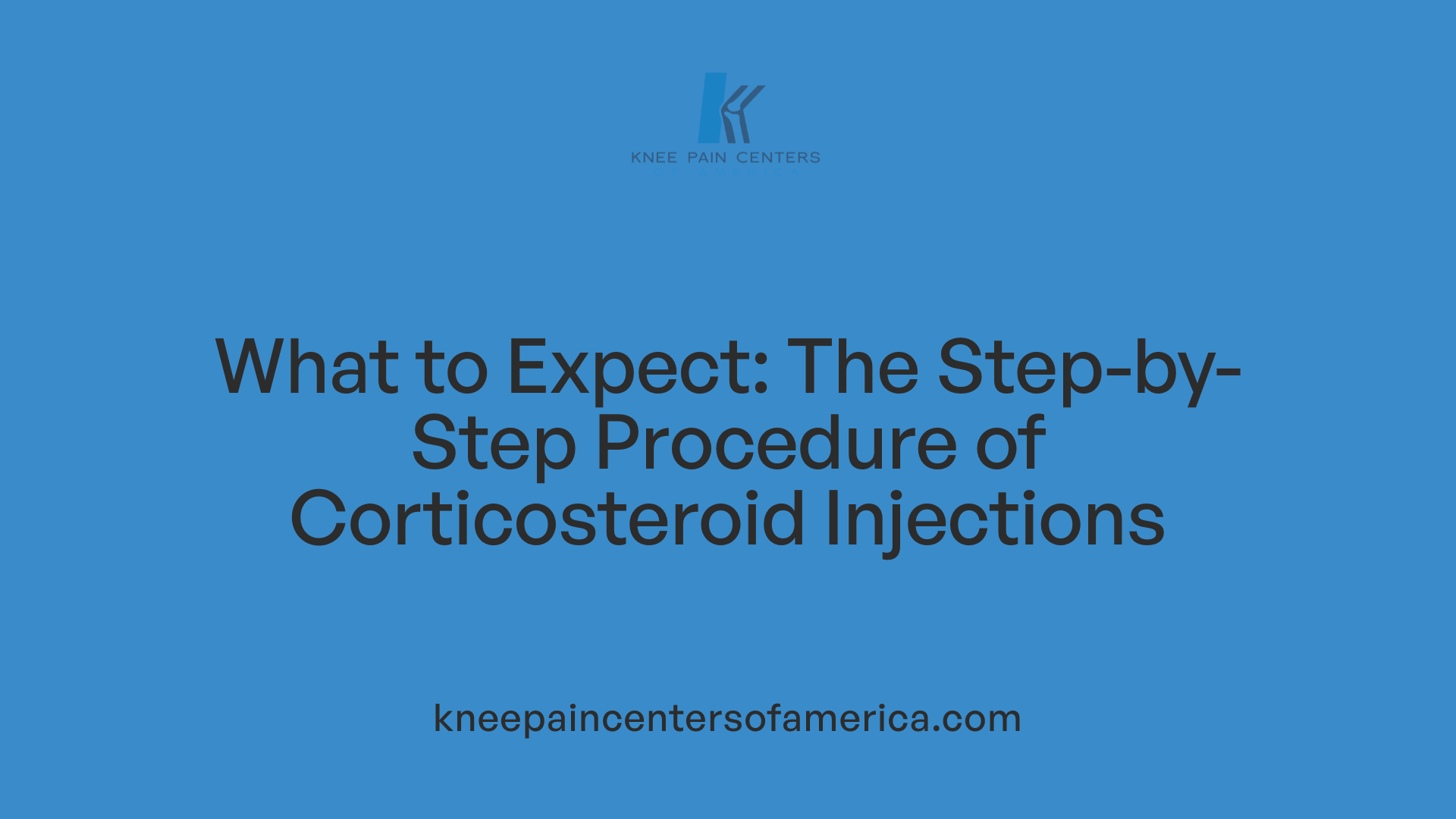 What to Expect: The Step-by-Step Procedure of Corticosteroid Injections