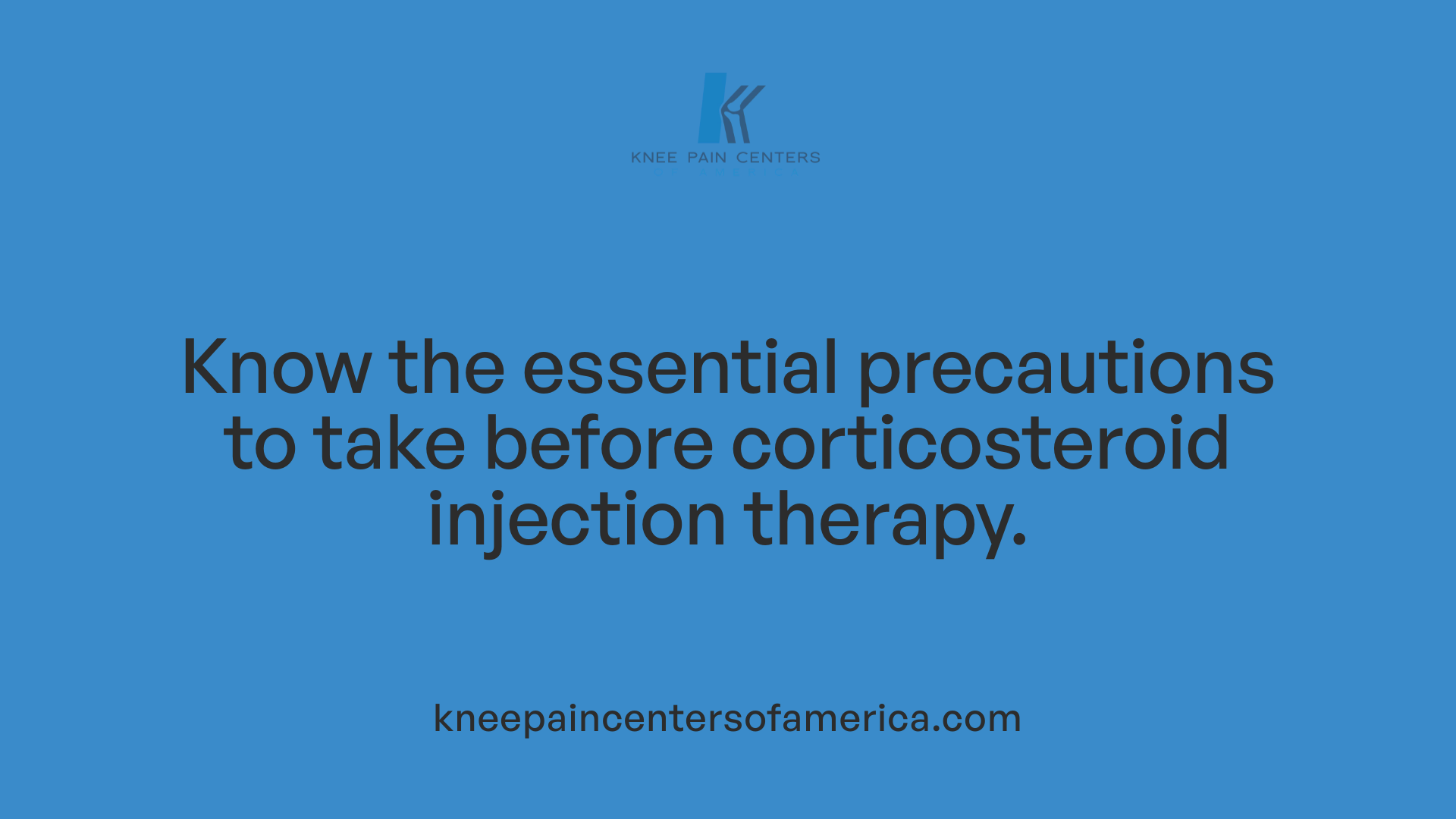 Know the essential precautions to take before corticosteroid injection therapy.