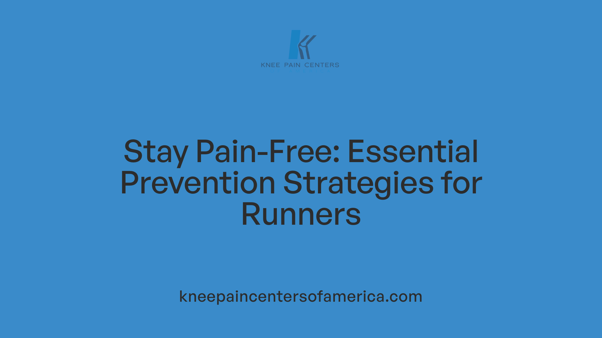Stay Pain-Free: Essential Prevention Strategies for Runners