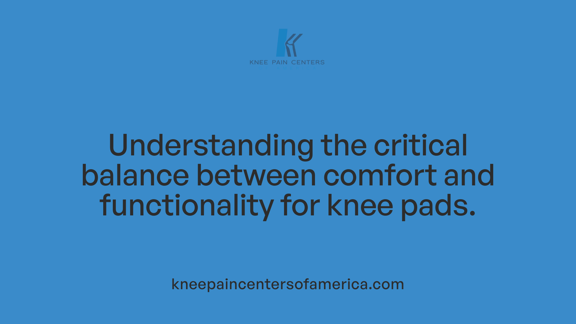 Understanding the critical balance between comfort and functionality for knee pads.