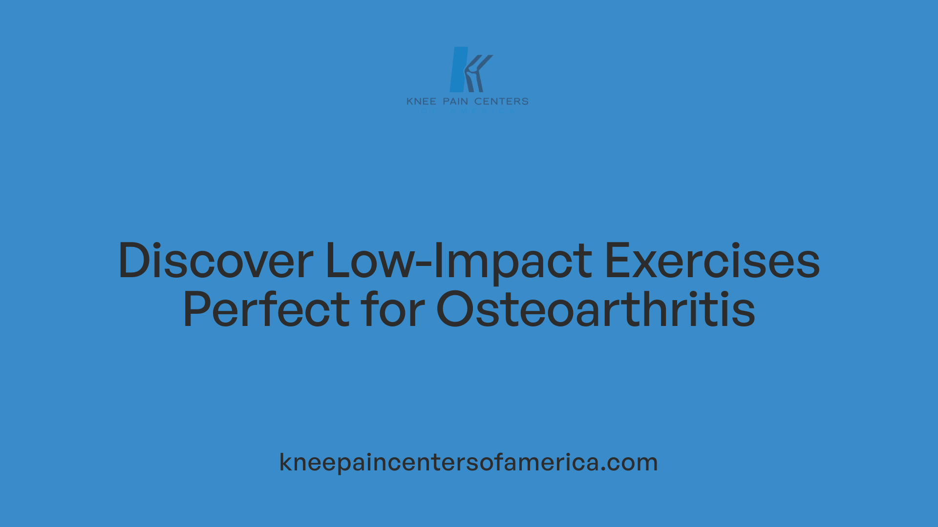 Discover Low-Impact Exercises Perfect for Osteoarthritis