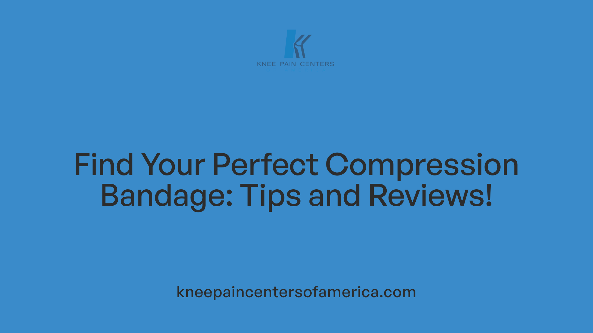 Find Your Perfect Compression Bandage: Tips and Reviews!
