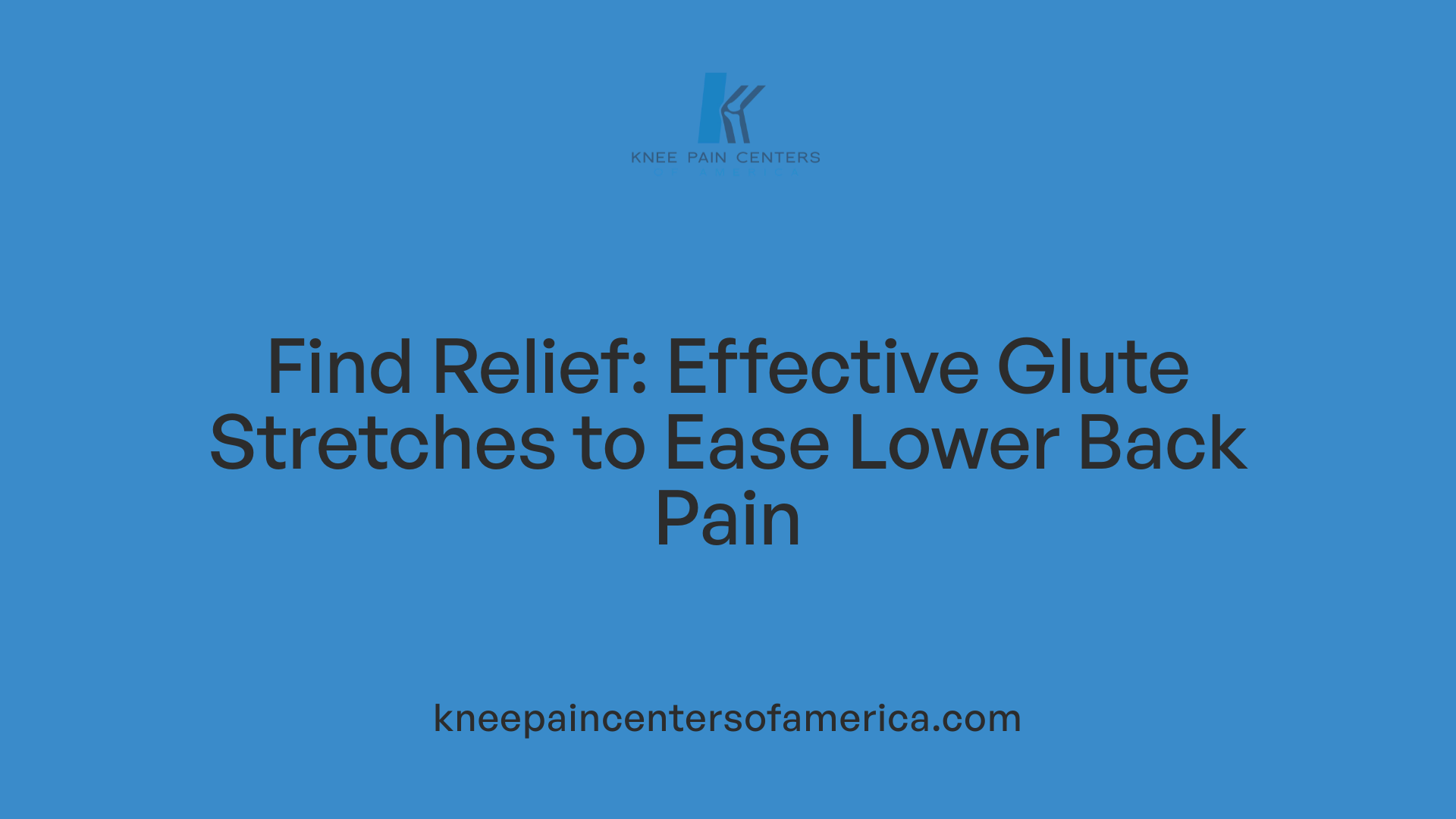 Find Relief: Effective Glute Stretches to Ease Lower Back Pain