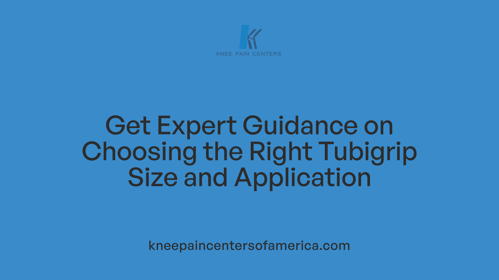 Get Expert Guidance on Choosing the Right Tubigrip Size and Application