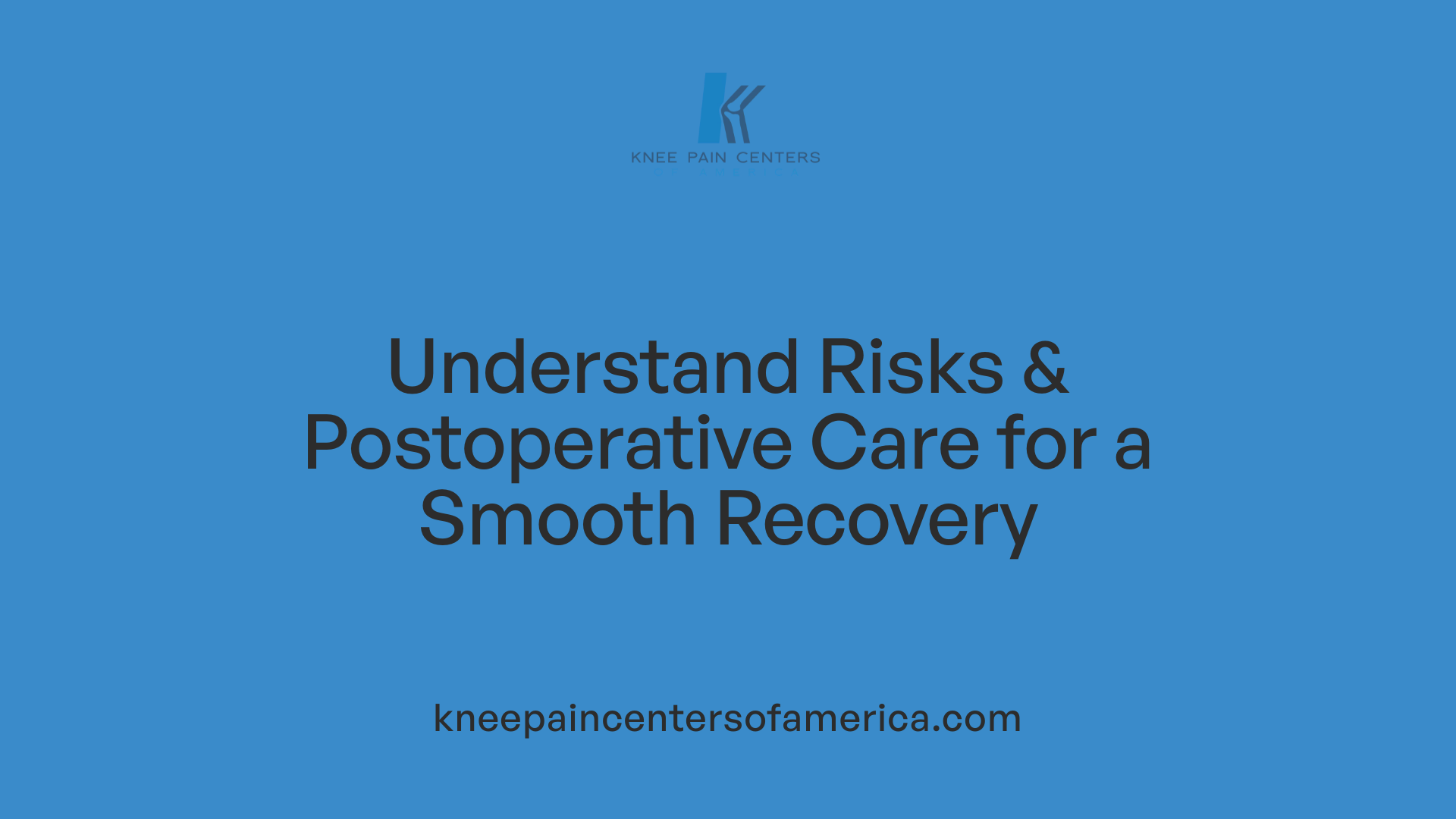 Understand Risks &amp; Postoperative Care for a Smooth Recovery