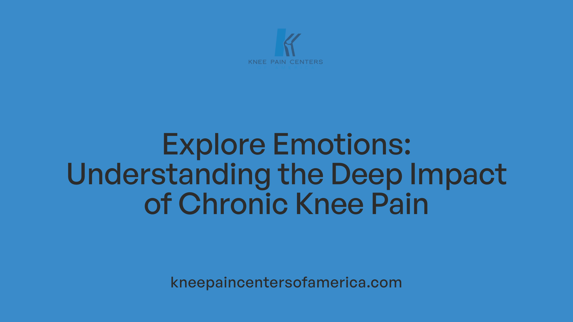 Explore Emotions: Understanding the Deep Impact of Chronic Knee Pain