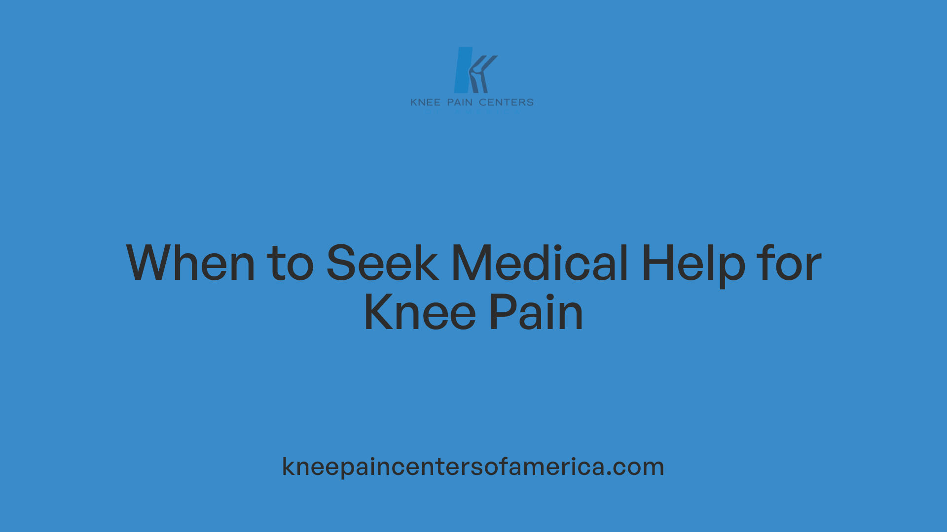 When to Seek Medical Help for Knee Pain
