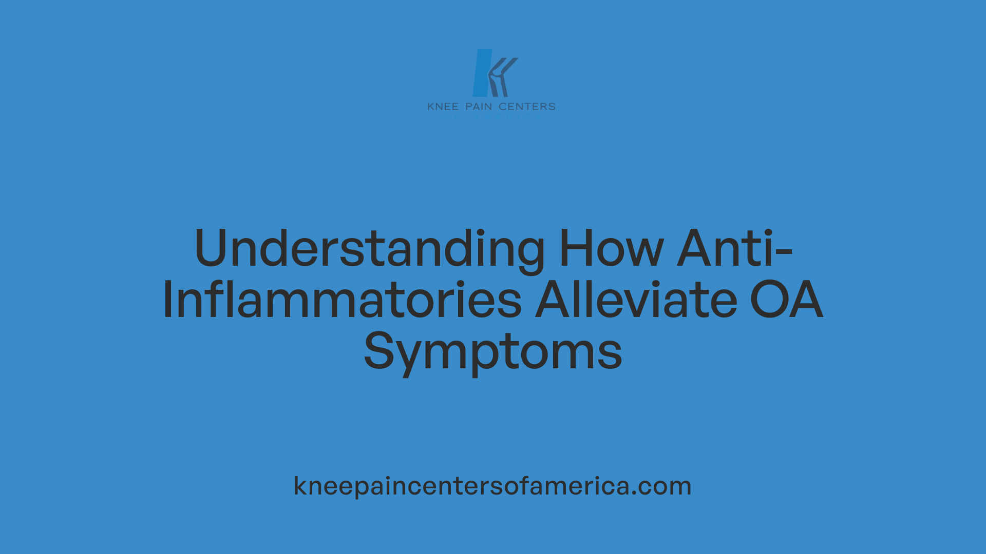 Understanding How Anti-Inflammatories Alleviate OA Symptoms