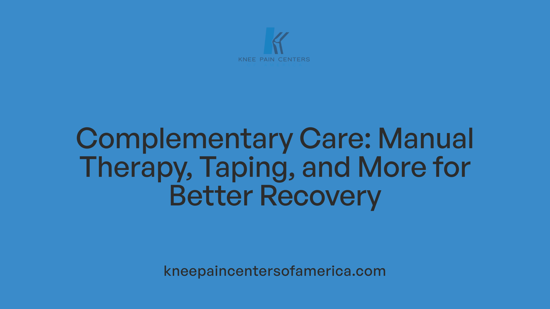 Complementary Care: Manual Therapy, Taping, and More for Better Recovery