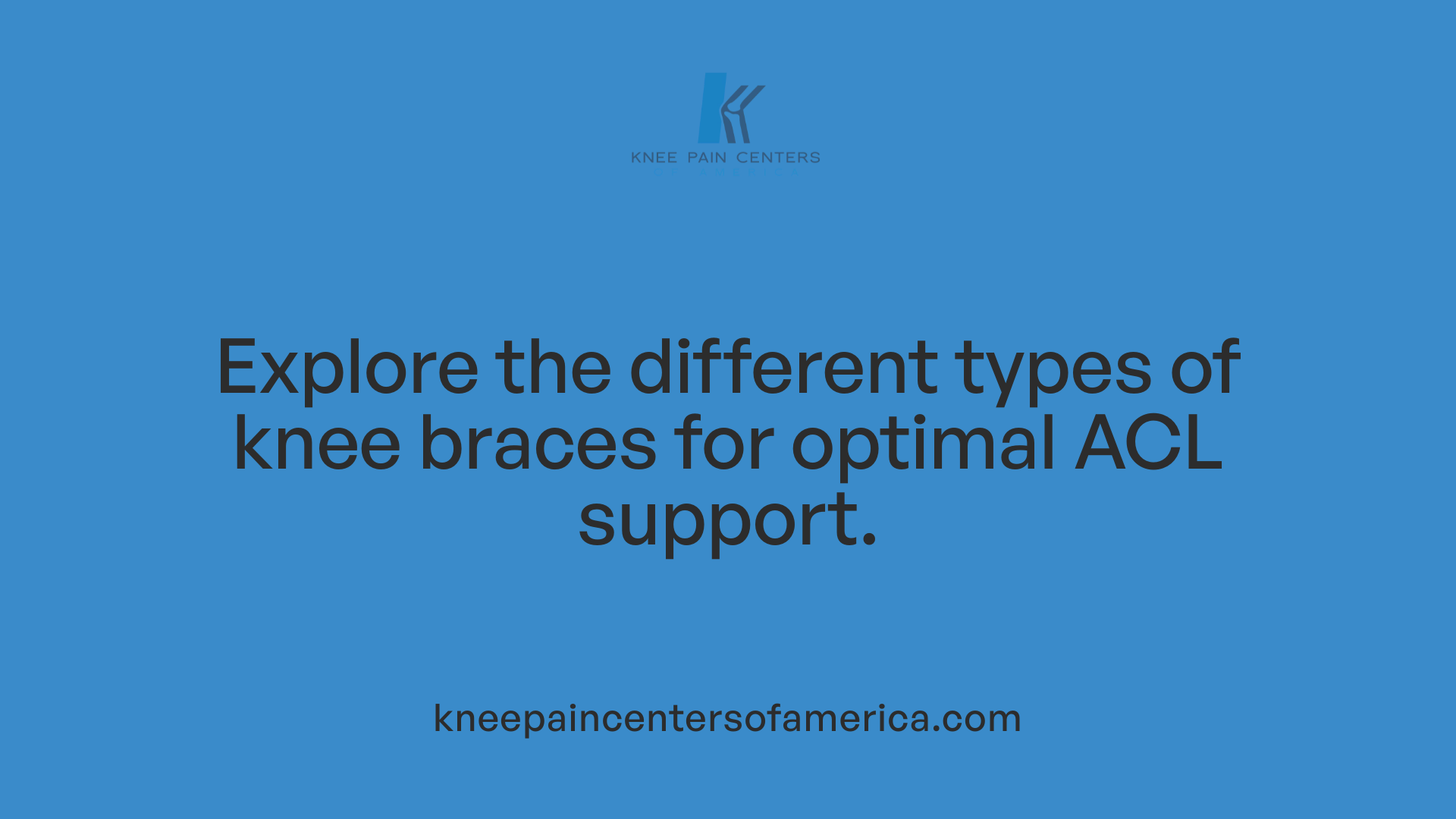 Explore the different types of knee braces for optimal ACL support.