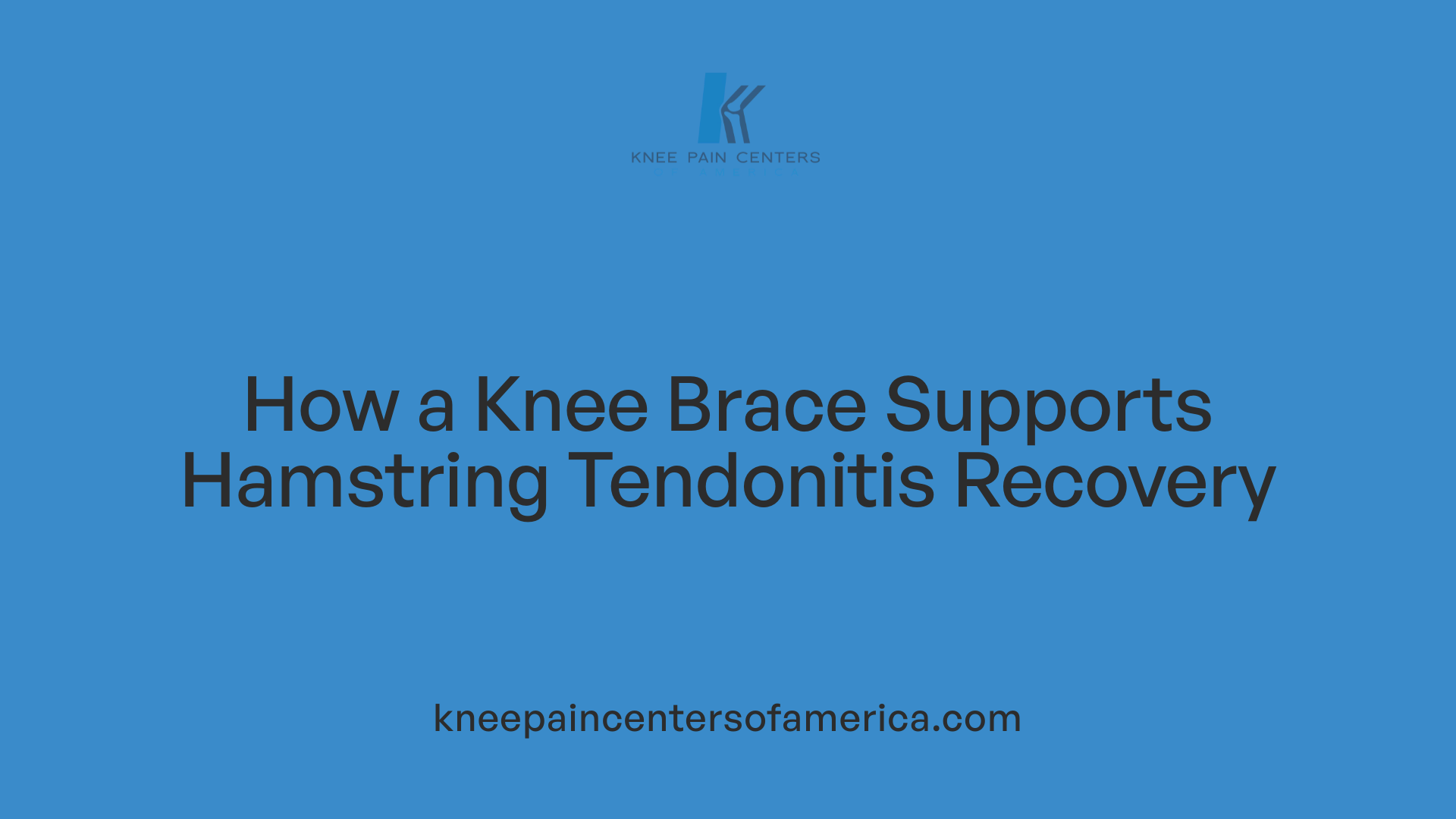 How a Knee Brace Supports Hamstring Tendonitis Recovery