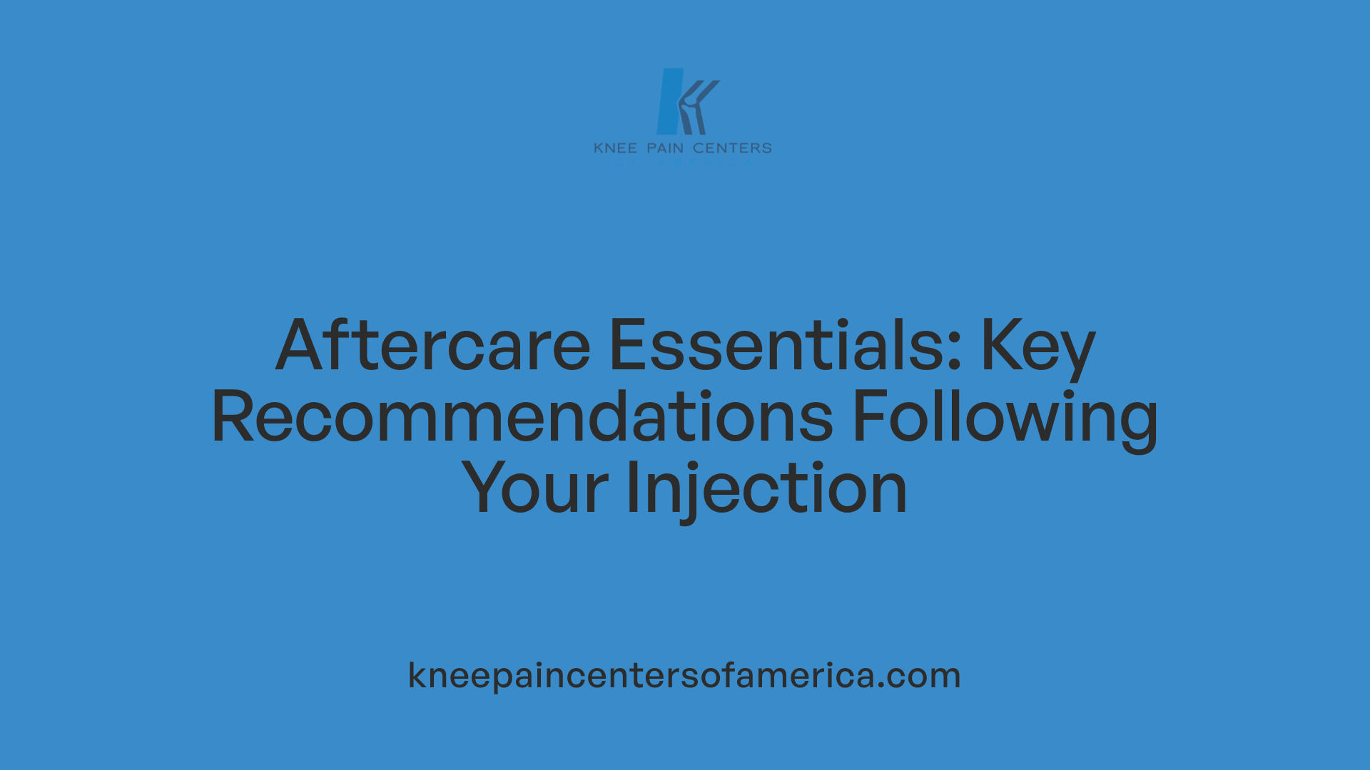Aftercare Essentials: Key Recommendations Following Your Injection