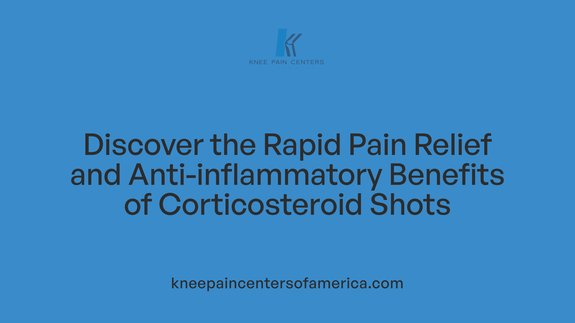 Discover the Rapid Pain Relief and Anti-inflammatory Benefits of Corticosteroid Shots