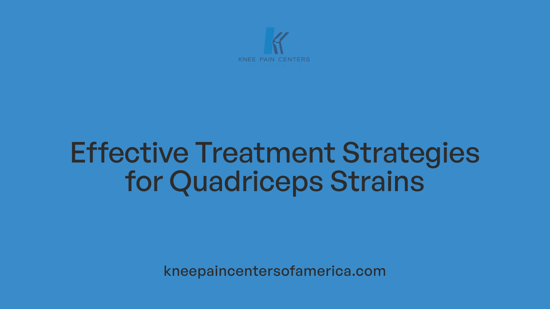Effective Treatment Strategies for Quadriceps Strains