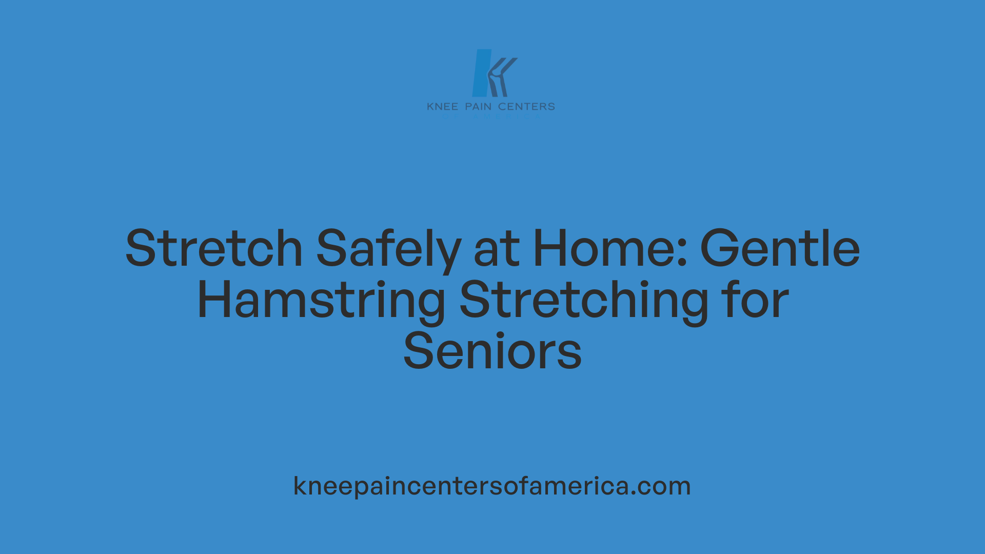 Stretch Safely at Home: Gentle Hamstring Stretching for Seniors