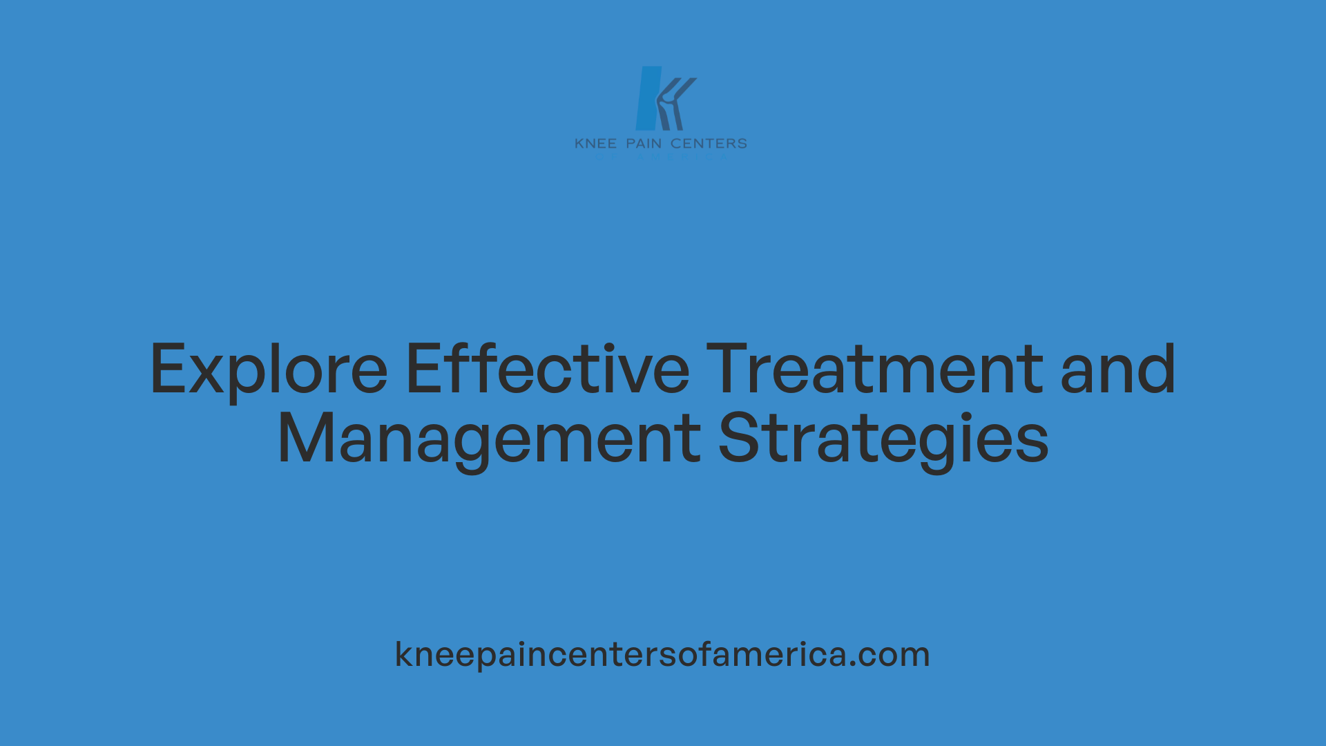 Explore Effective Treatment and Management Strategies