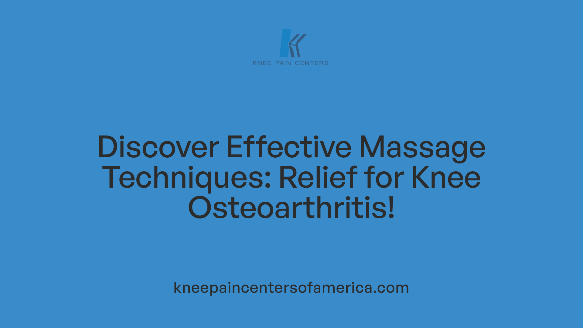 Discover Effective Massage Techniques: Relief for Knee Osteoarthritis!