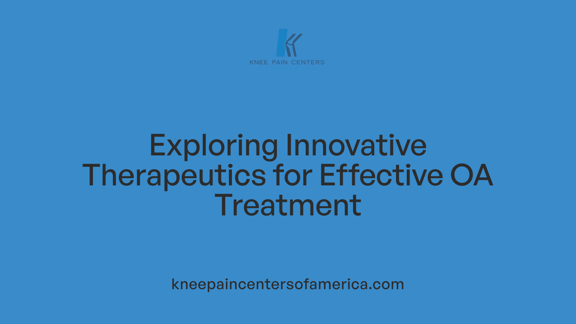 Exploring Innovative Therapeutics for Effective OA Treatment