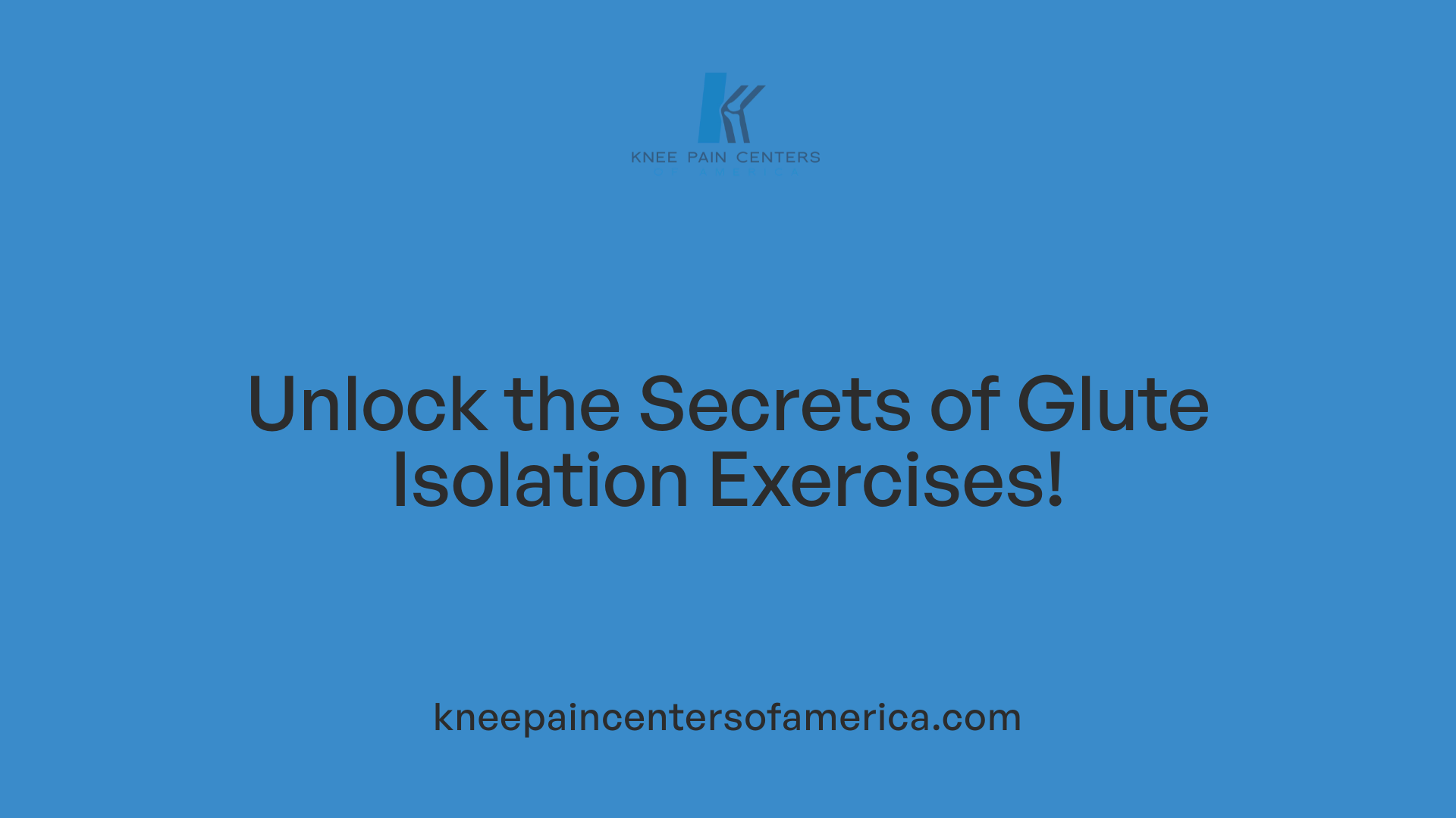 Unlock the Secrets of Glute Isolation Exercises!