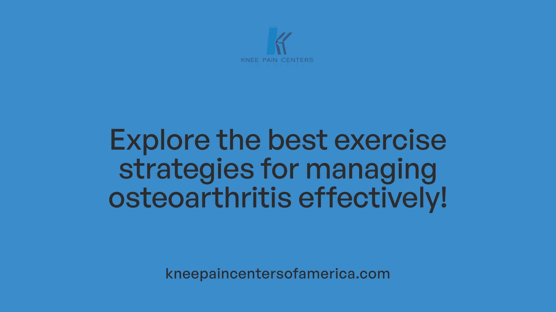 Explore the best exercise strategies for managing osteoarthritis effectively!