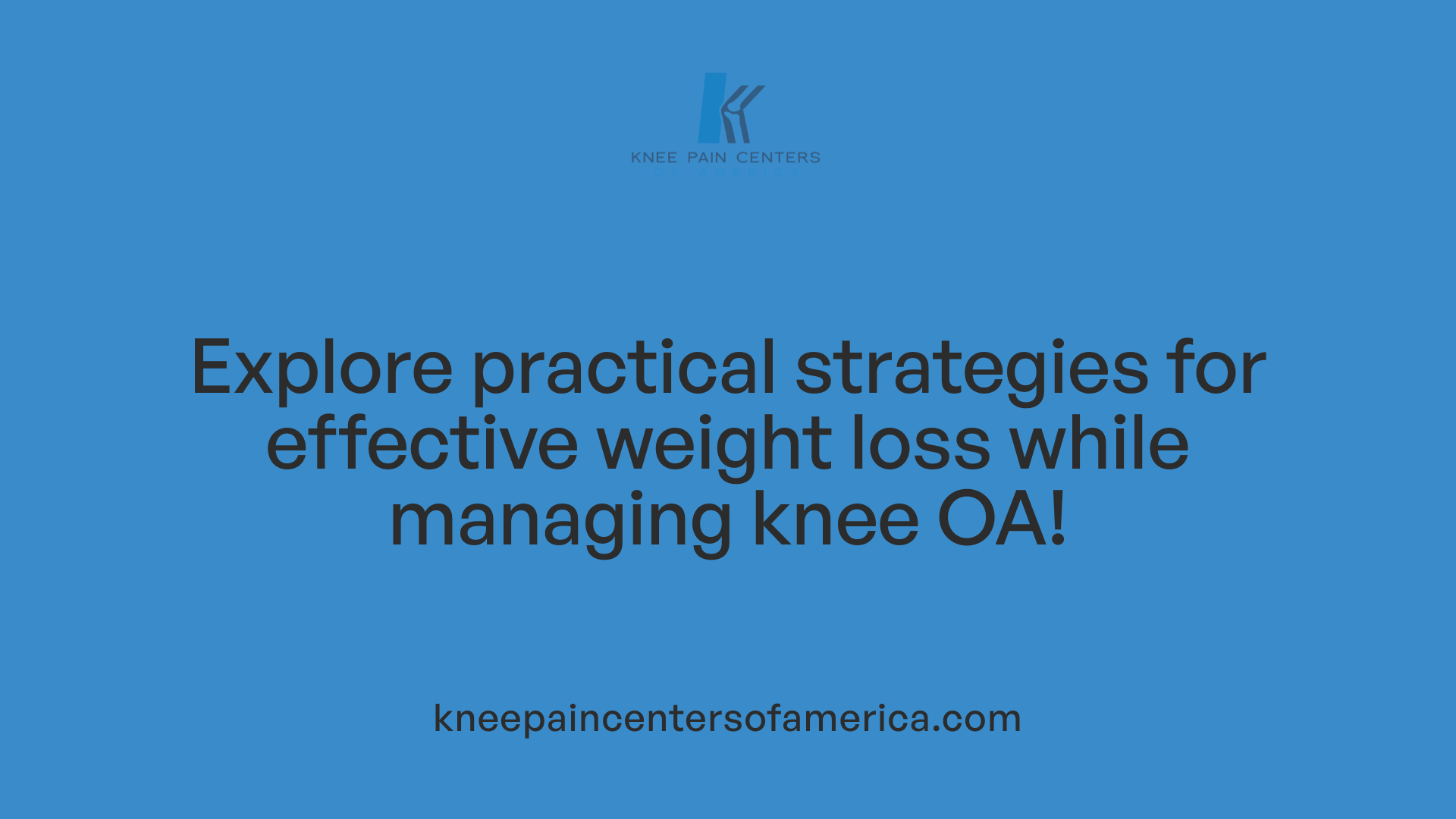 Explore practical strategies for effective weight loss while managing knee OA!