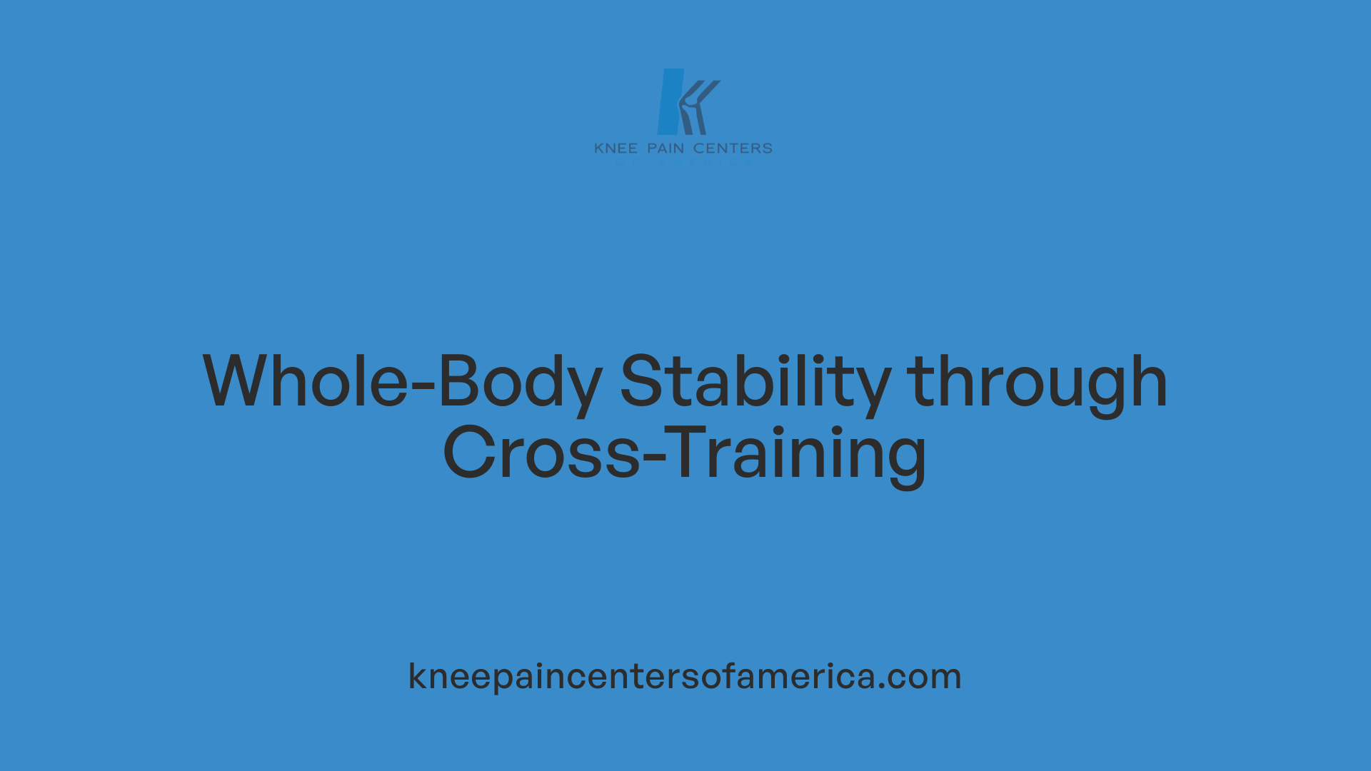 Whole-Body Stability through Cross-Training