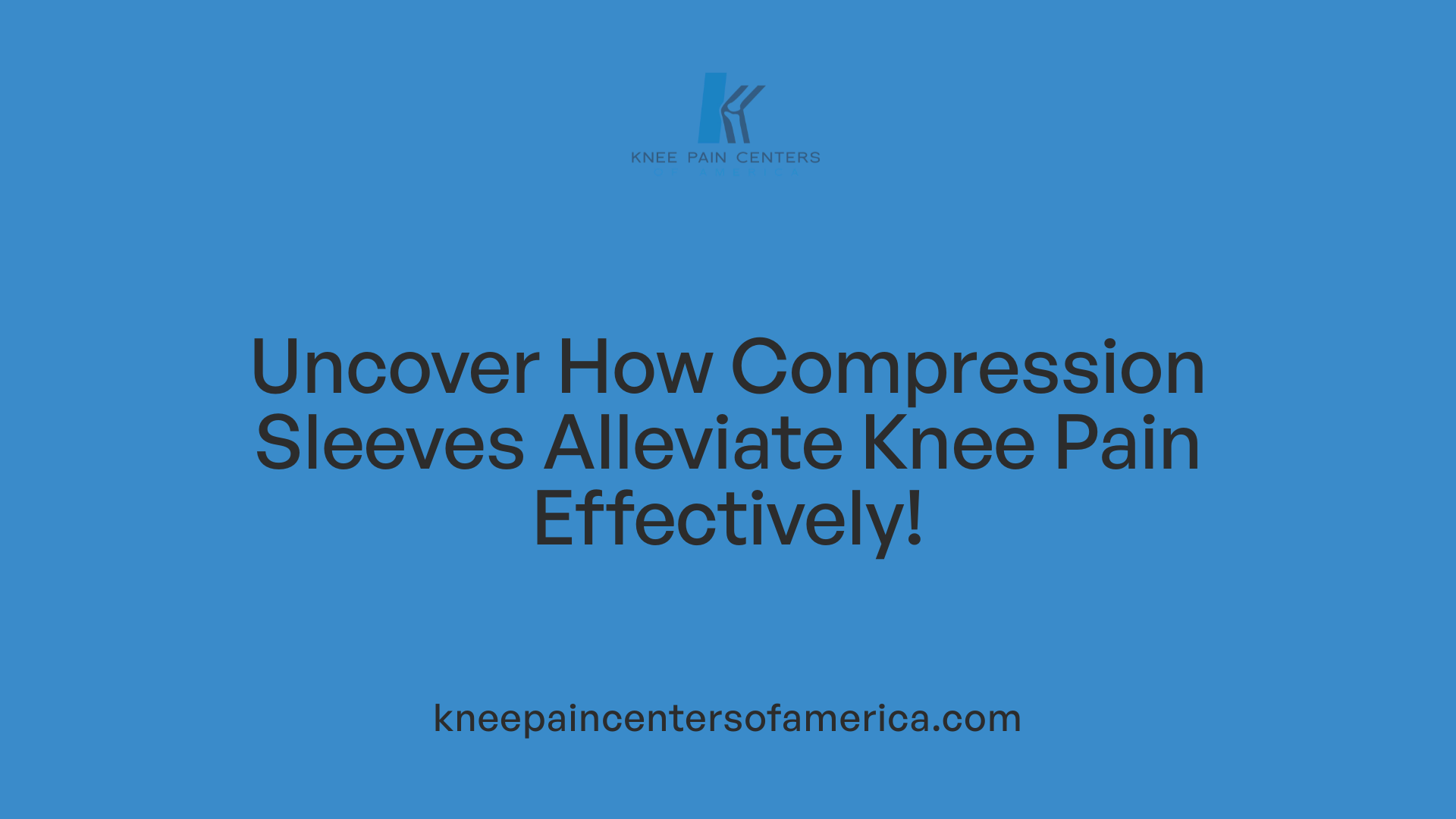 Uncover How Compression Sleeves Alleviate Knee Pain Effectively!